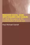 Remaking Social Work with Children and Families cover