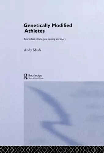 Genetically Modified Athletes cover