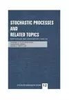 Stochastic Processes and Related Topics cover