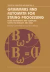 Grammars and Automata for String Processing cover