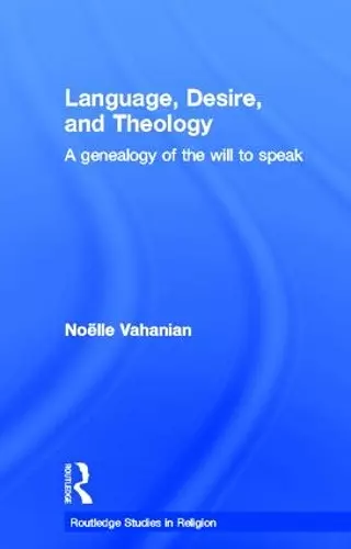 Language, Desire and Theology cover