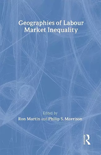 Geographies of Labour Market Inequality cover