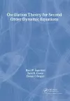 Oscillation Theory for Second Order Dynamic Equations cover