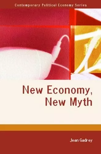 New Economy, New Myth cover