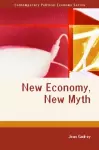 New Economy, New Myth cover