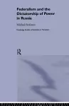 Federalism and the Dictatorship of Power in Russia cover