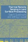 Thermal Remote Sensing in Land Surface Processing cover