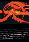 Disability and Contemporary Performance cover