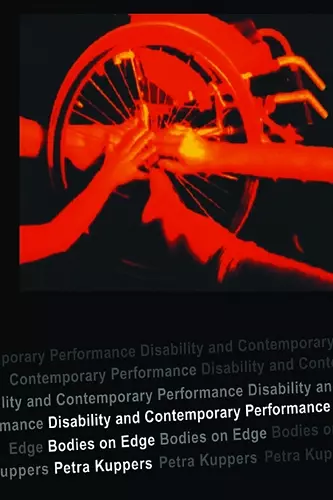 Disability and Contemporary Performance cover