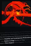 Disability and Contemporary Performance cover