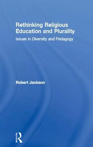 Rethinking Religious Education and Plurality cover