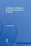 A History of Western Education (Volumes 1, 2 and 3) cover