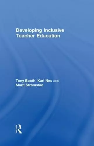 Developing Inclusive Teacher Education cover