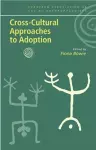 Cross-Cultural Approaches to Adoption cover