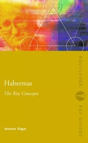 Habermas: The Key Concepts cover