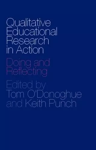 Qualitative Educational Research in Action cover