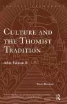 Culture and the Thomist Tradition cover