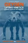 Oxygen Uptake Kinetics in Sport, Exercise and Medicine cover