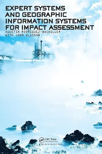 Expert Systems and Geographic Information Systems for Impact Assessment cover