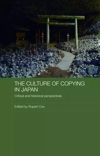 The Culture of Copying in Japan cover