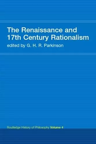 The Renaissance and 17th Century Rationalism cover