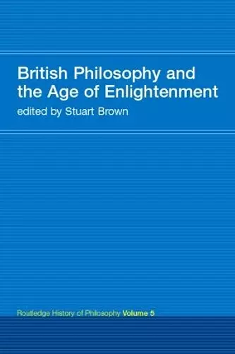 British Philosophy and the Age of Enlightenment cover