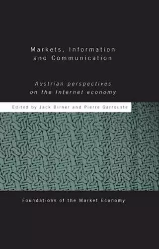 Markets, Information and Communication cover