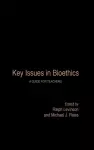 Key Issues in Bioethics cover