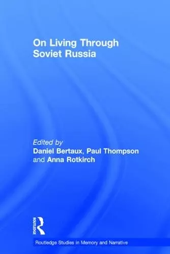 On Living Through Soviet Russia cover