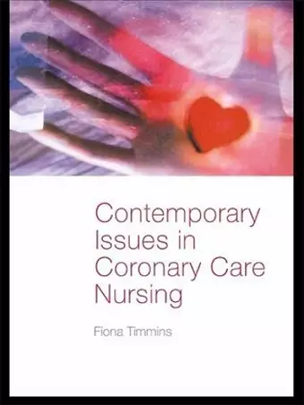 Contemporary Issues in Coronary Care Nursing cover