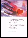 Contemporary Issues in Coronary Care Nursing cover