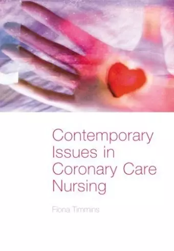 Contemporary Issues in Coronary Care Nursing cover