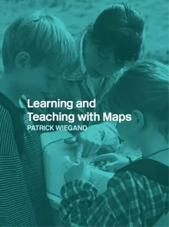 Learning and Teaching with Maps cover