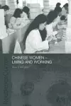 Chinese Women - Living and Working cover