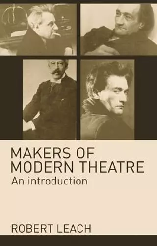 Makers of Modern Theatre cover