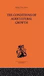 Conditions of Agricultural Growth cover