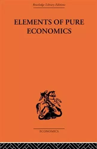 Elements of Pure Economics cover