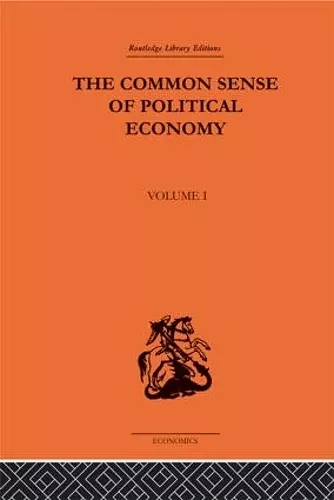 The Commonsense of Political Economy cover