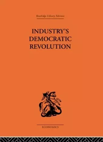 Industry's Democratic Revolution cover