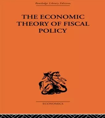 The Economic Theory of Fiscal Policy cover