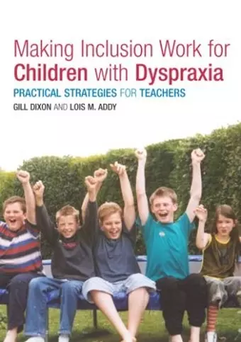 Making Inclusion Work for Children with Dyspraxia cover