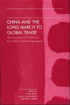 China and the Long March to Global Trade cover