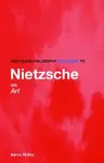 Routledge Philosophy GuideBook to Nietzsche on Art cover