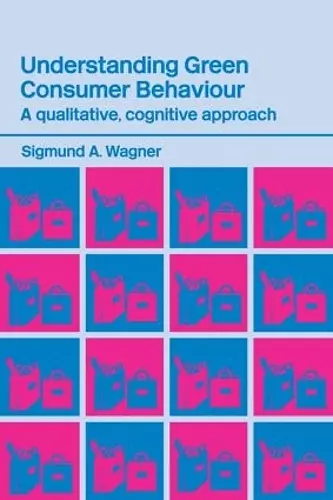 Understanding Green Consumer Behaviour cover