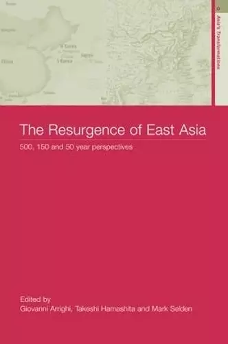 The Resurgence of East Asia cover