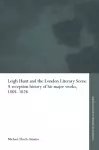 Leigh Hunt and the London Literary Scene cover