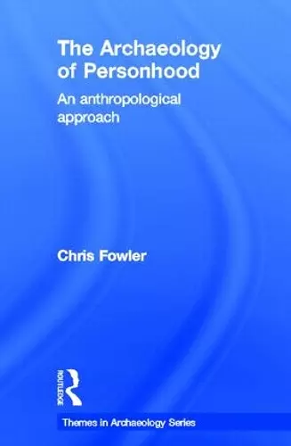 The Archaeology of Personhood cover