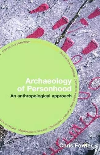 The Archaeology of Personhood cover