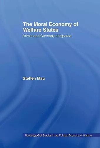 The Moral Economy of Welfare States cover