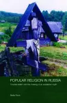 Popular Religion in Russia cover